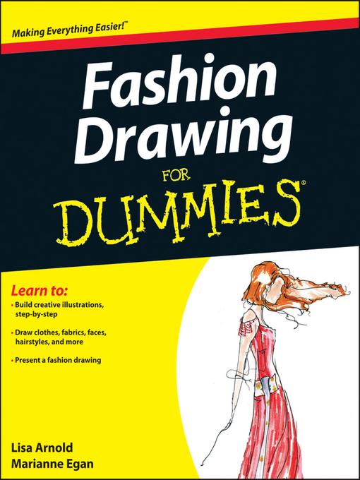 Title details for Fashion Drawing For Dummies by Lisa Arnold - Available